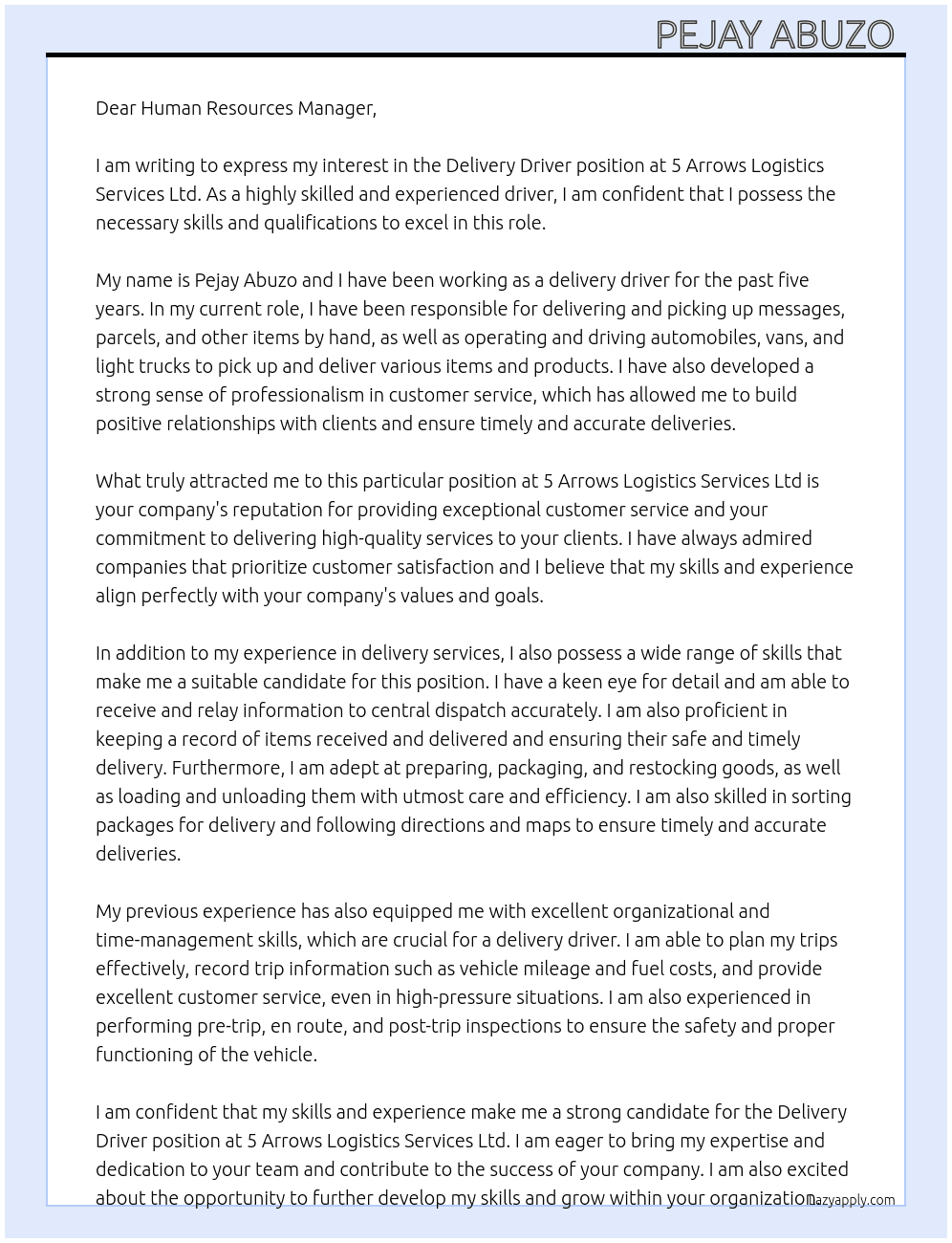 Delivery Driver  At 5 ARROWS LOGISTICS SERVICES LTD Cover Letter