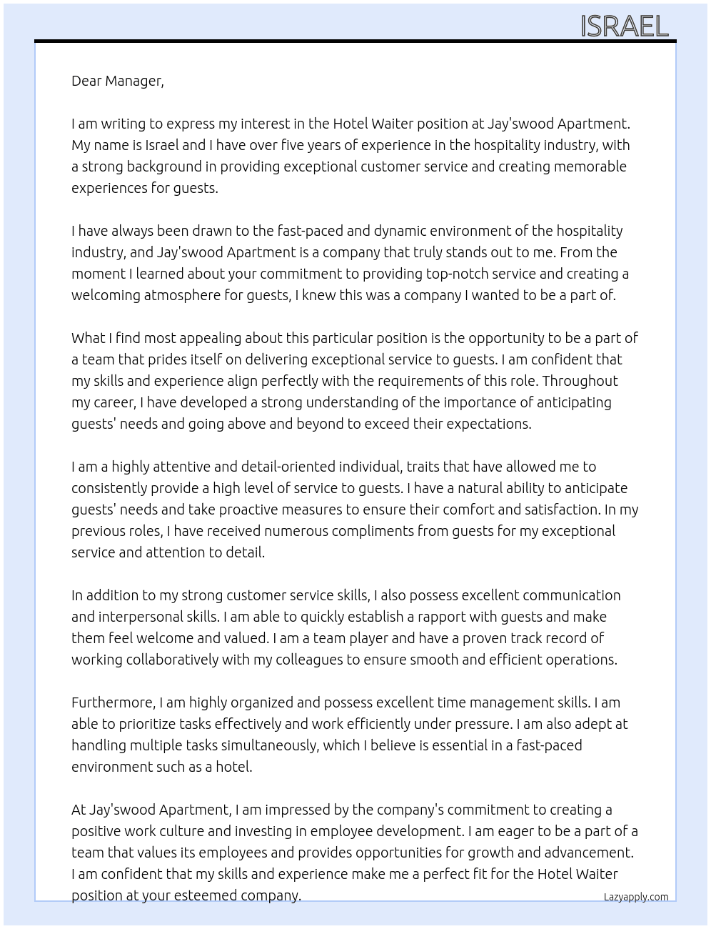 HOTEL WAITER At JAY’SWOOD APARTMENT  Cover Letter