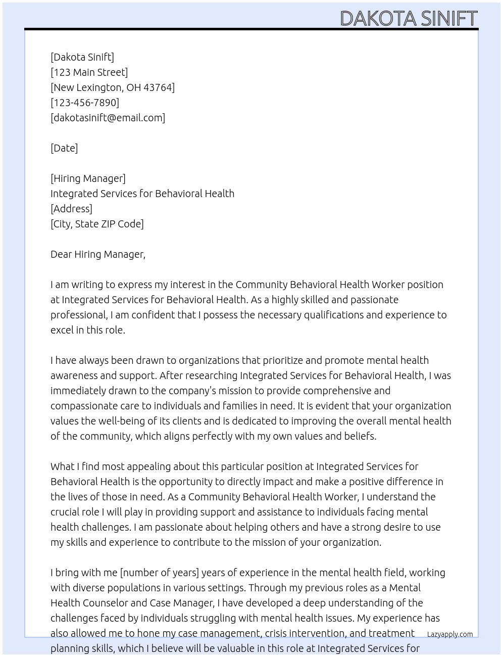 Community Behavioral Health Worker At Integrated Services for Behavioral Health Cover Letter
