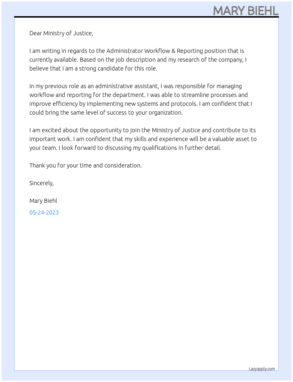 Administrator Workflow & Reporting At Ministry of Justice Cover Letter