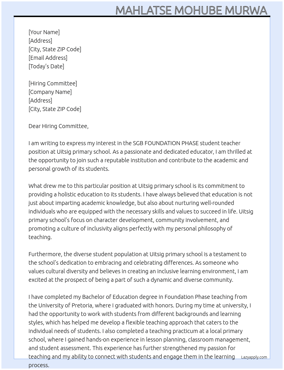SGB FOUNDATION PHASE student teacher At  Uitsig primary school  Cover Letter