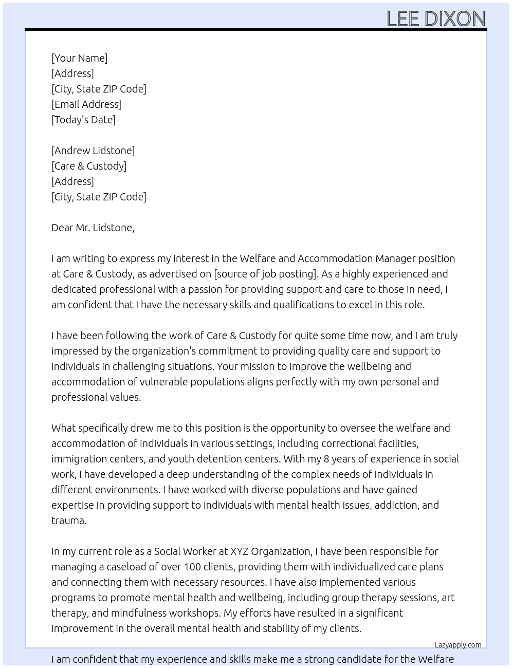 Welfare and accommodation Manager At Care & Custody Cover Letter