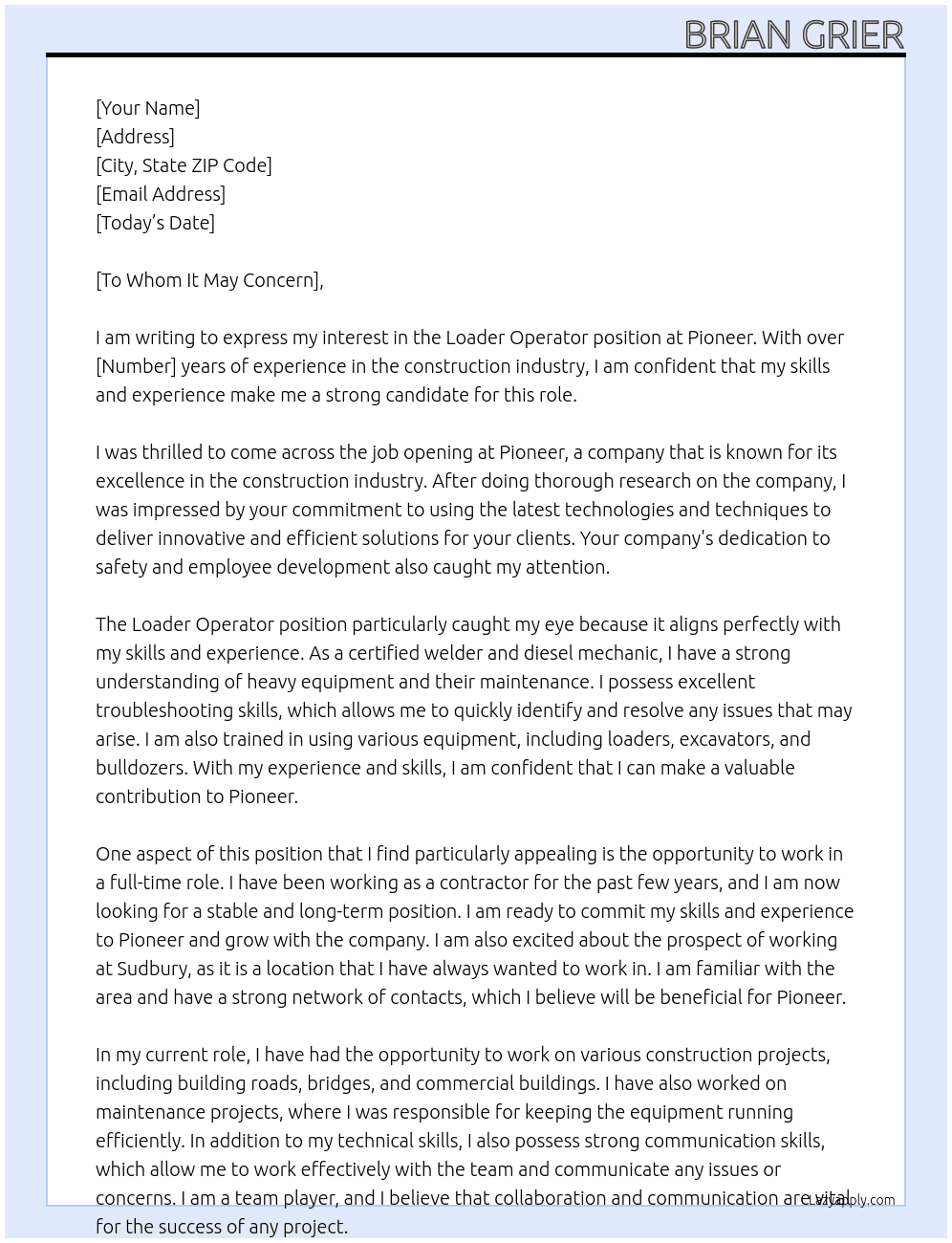 Loader operator  At Pioneer  Cover Letter