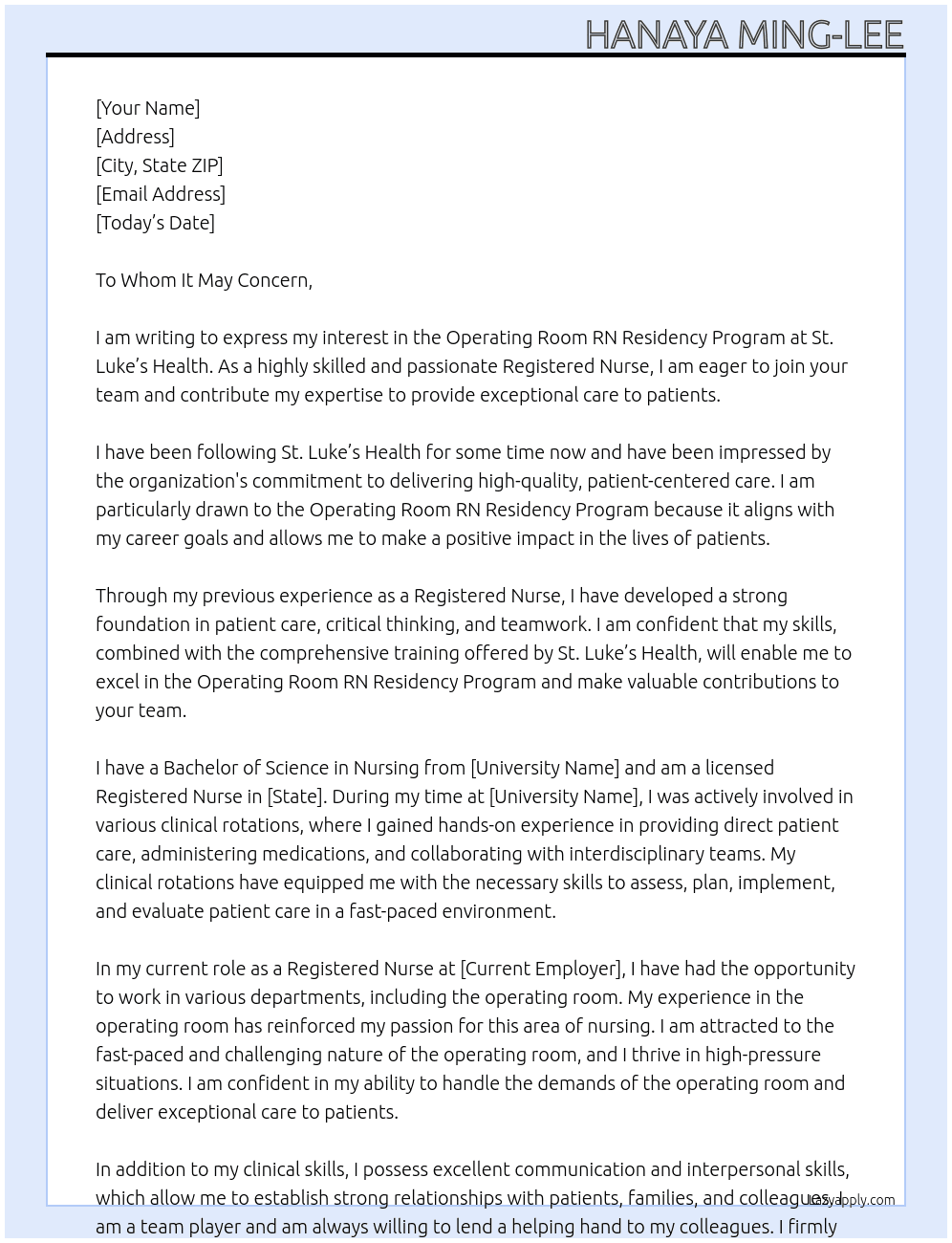 Operating room RN Residency program At St lukes health Cover Letter