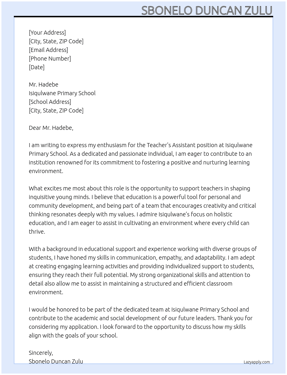 Teachers assistant At Isiqulwane primary school Cover Letter