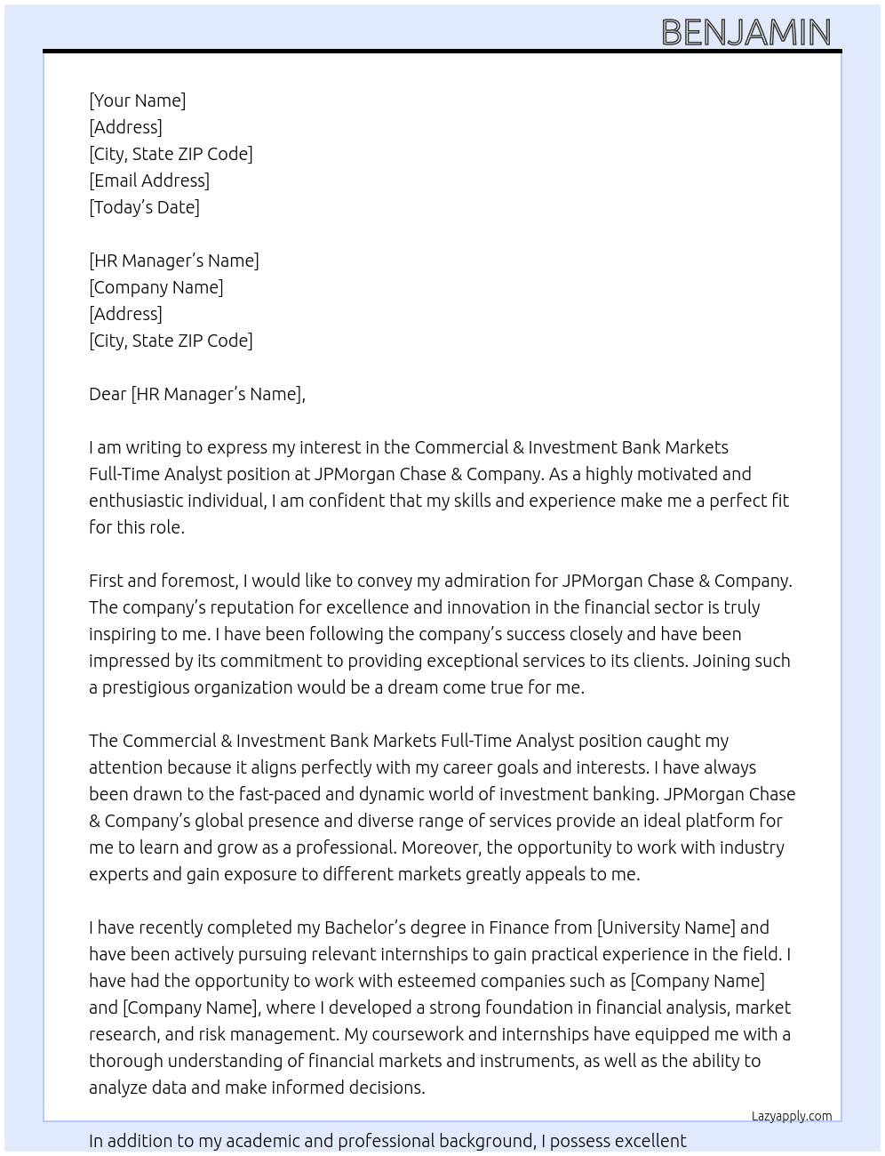 Commercial & Investment Bank Markets Full-Time Analyst  At JPMorgan Chase & Company Cover Letter