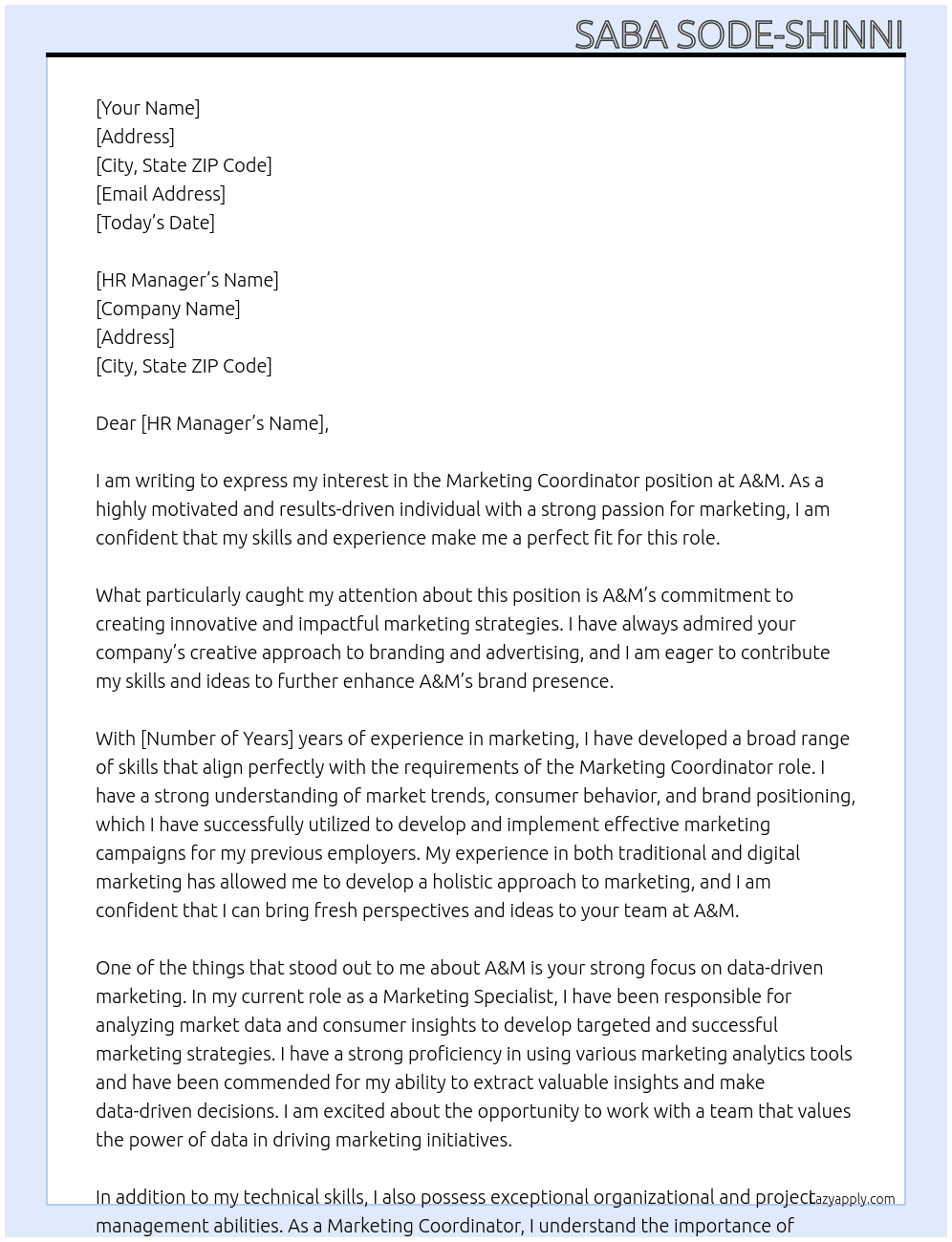 Marketing coordinator At A&M Cover Letter