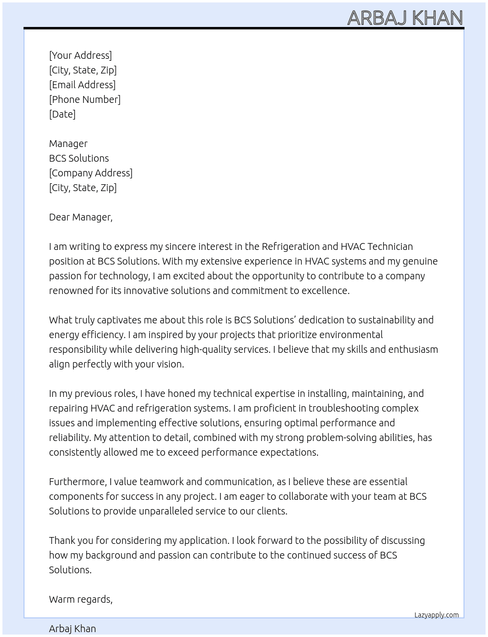 Refrigeration and HVAC technician  At BCS solution  Cover Letter