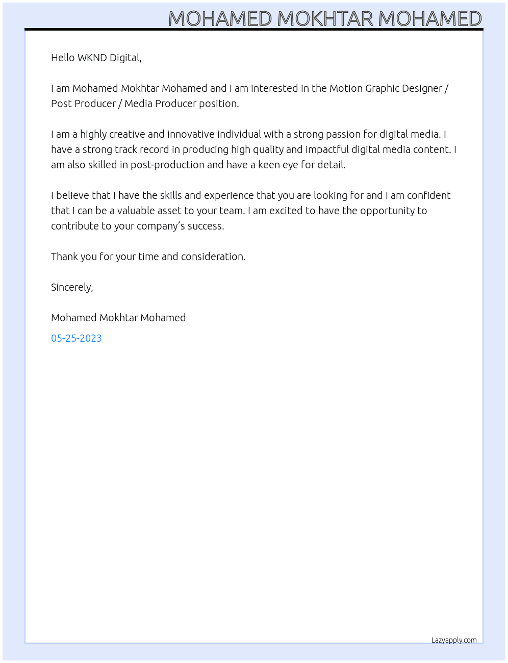 Motion Graphic Designer / Post Producer / Media Producer At WKND Digital Cover Letter