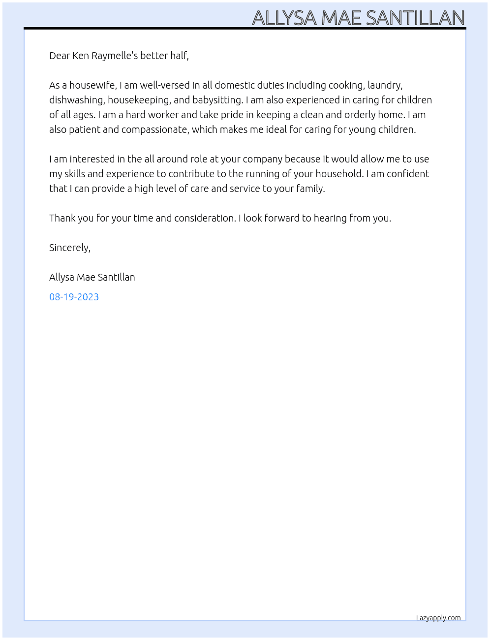House Wife At Ken Raymelle's better half Cover Letter