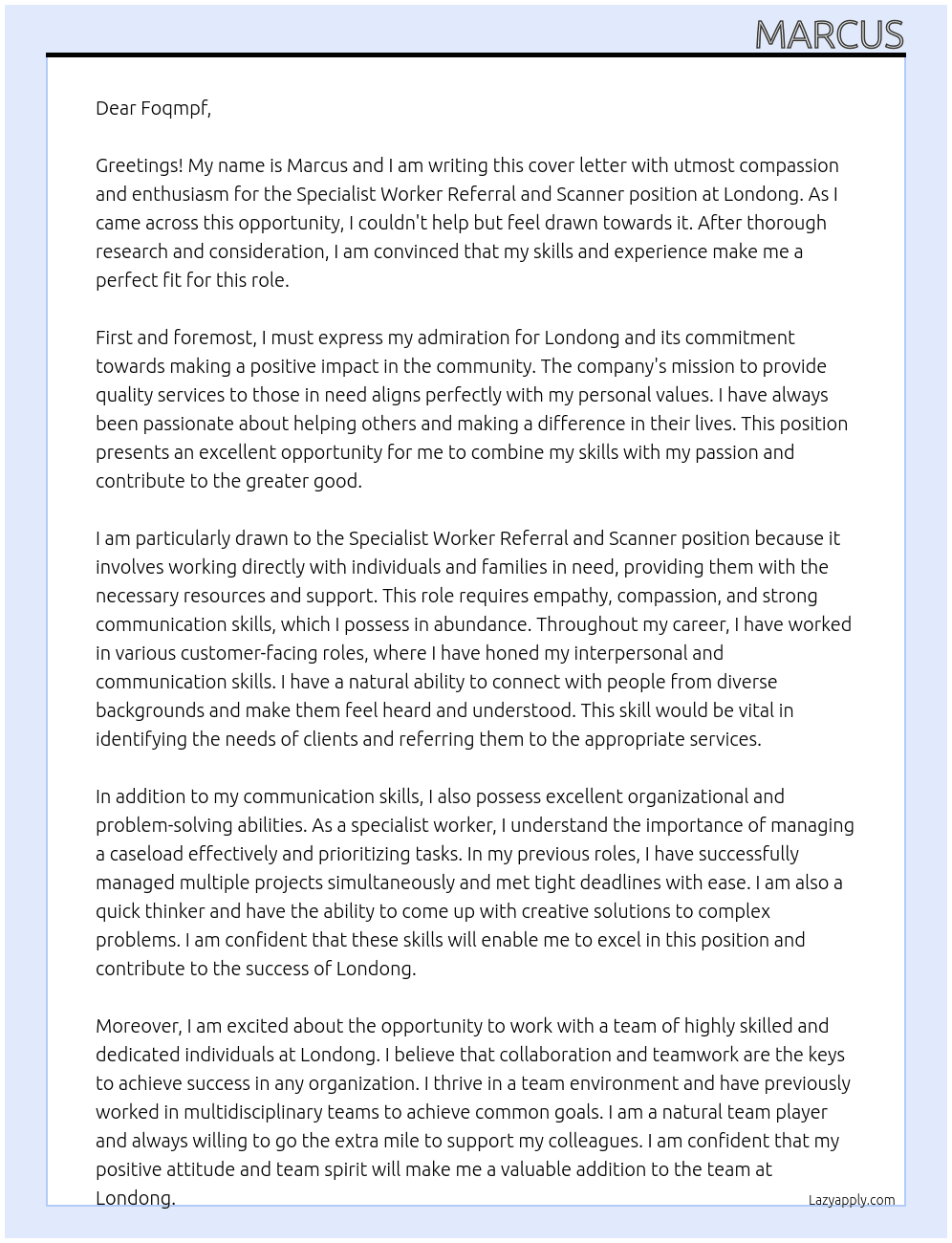 Specialist worker referral and scanner At londong Cover Letter