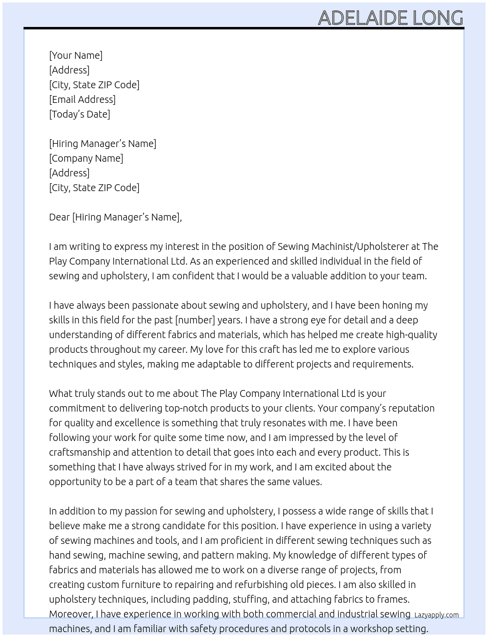sewing machinist/upholsterer At The Play Company International Ltd Cover Letter