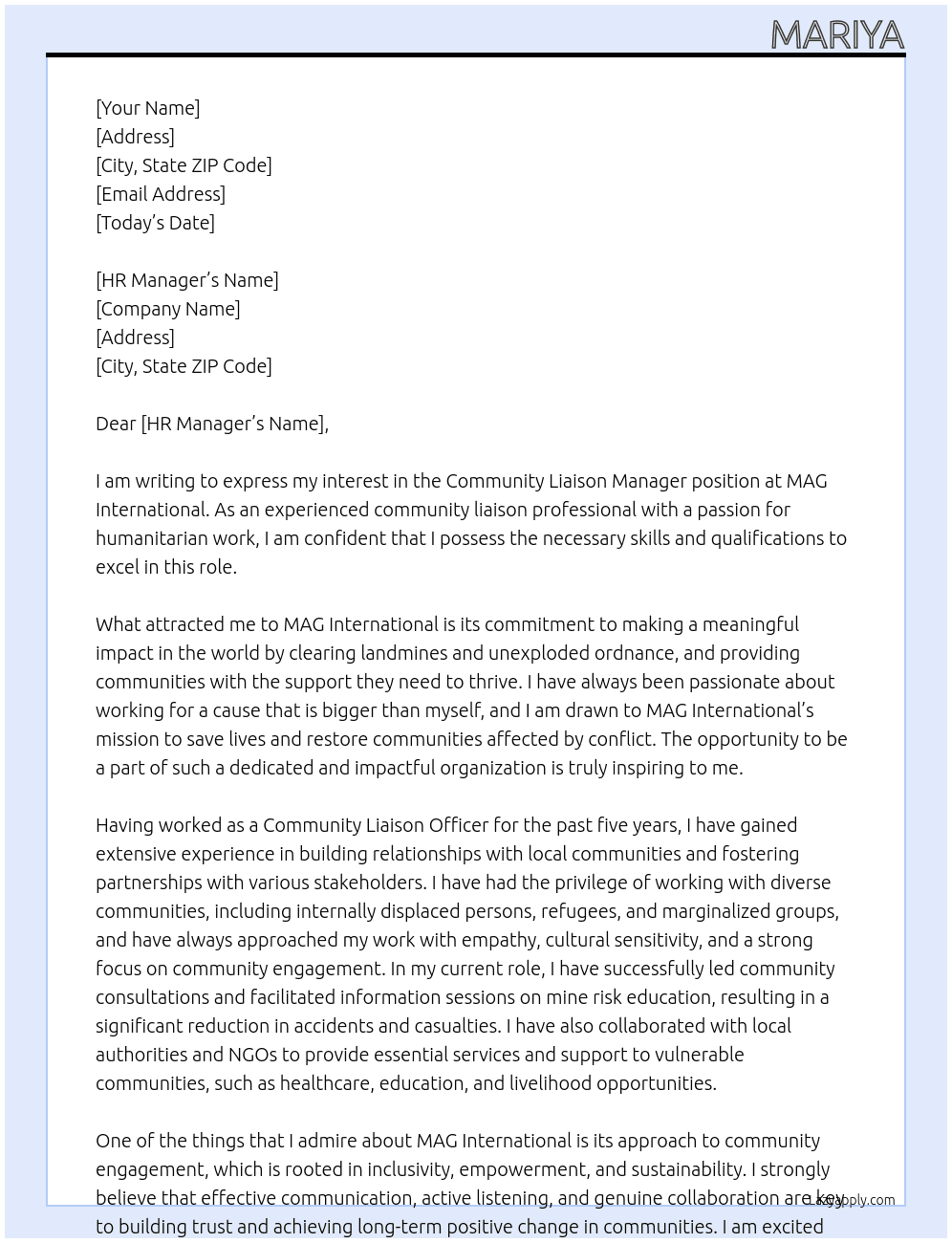 Community liaison manager  At MAG international  Cover Letter