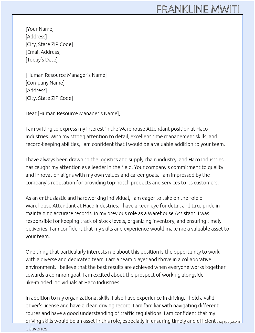 Warehouse attendant  At Haco industries  Cover Letter