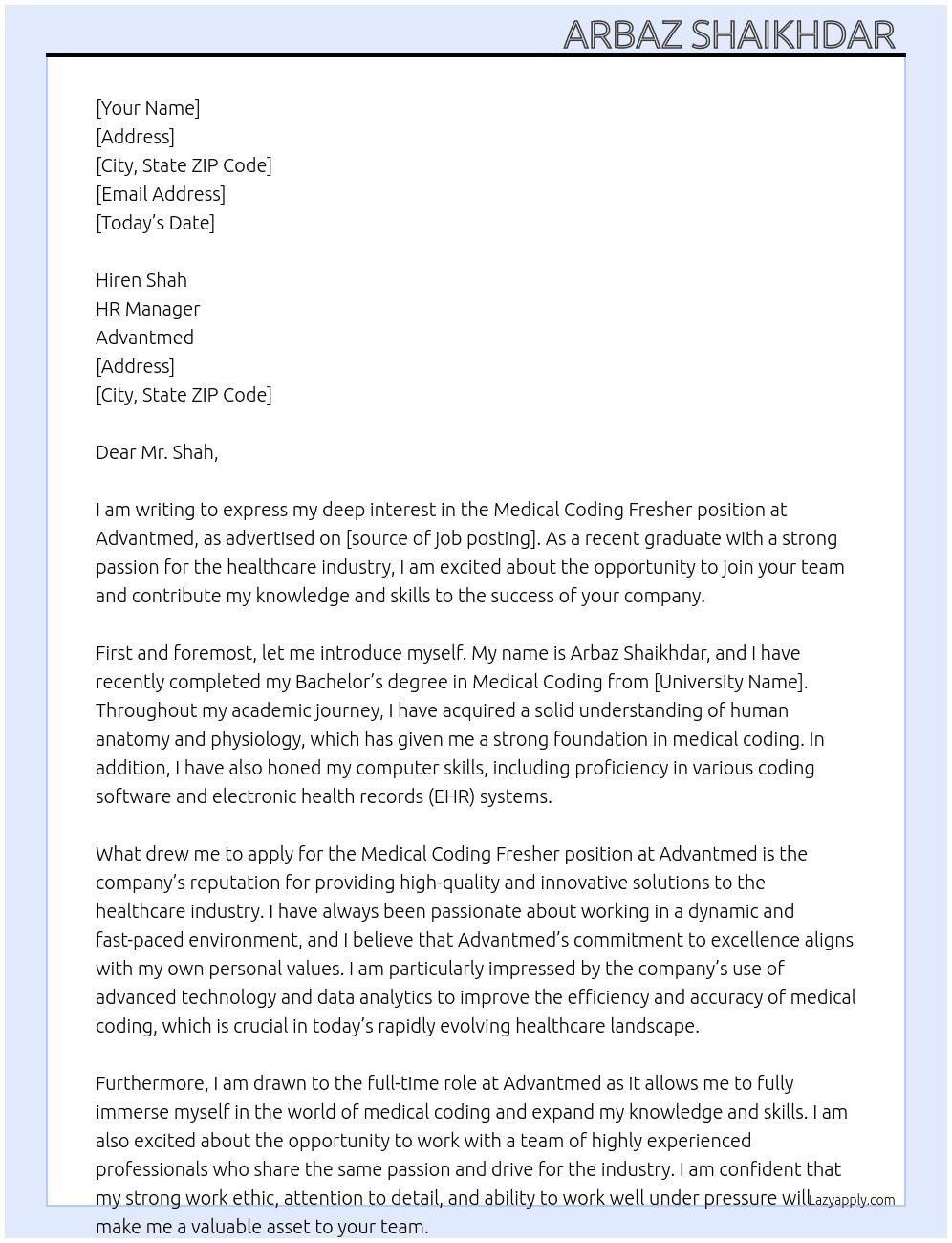 Medical coding fresher At Advantmed Cover Letter