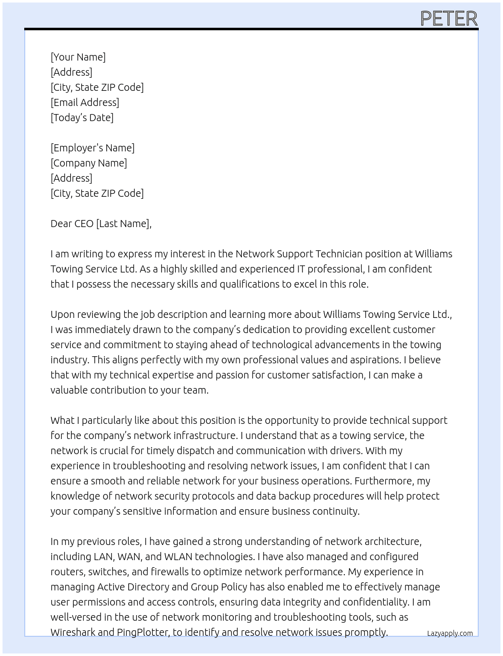 Network support technician At  Employer detailsWilliams Towing Service Ltd. Cover Letter