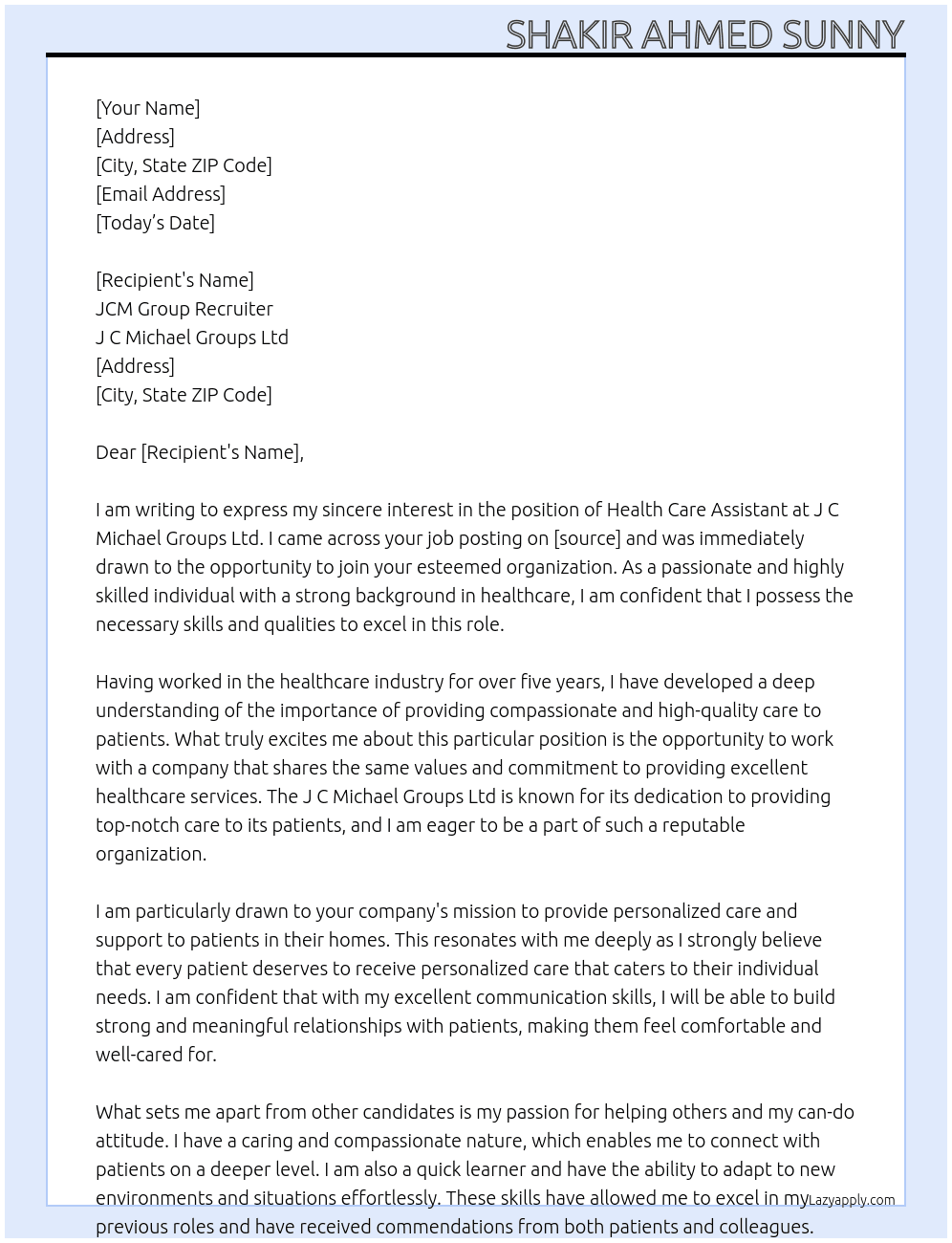 Health Care Assistant At J C Michael Groups Ltd Cover Letter