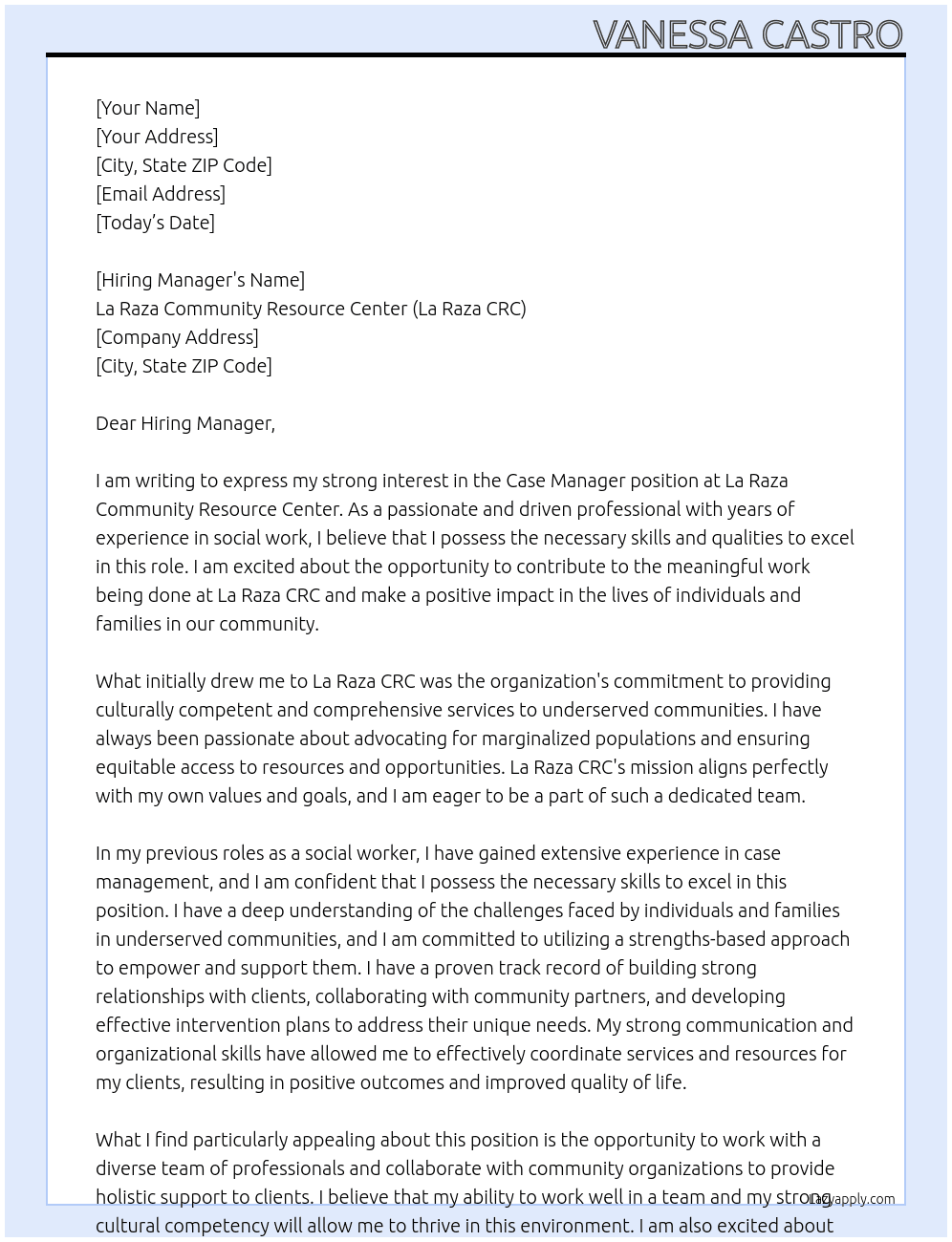 Case Manager At La Raza Community Resource Center (La Raza CRC) Cover Letter