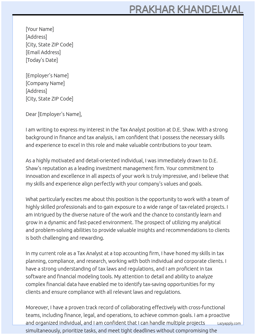 Tax Analyst At D.E. Shaw Cover Letter