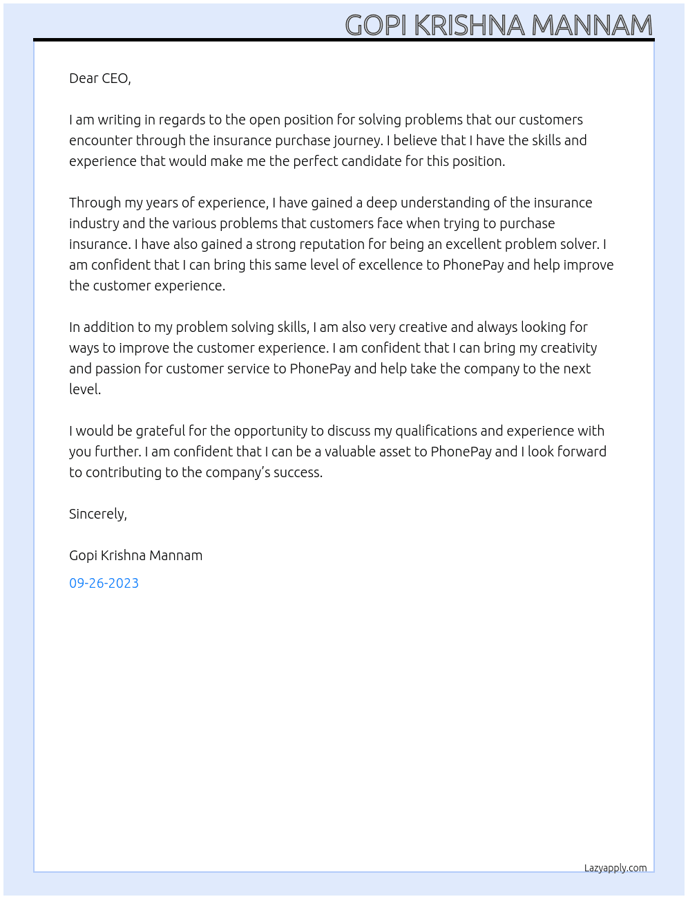 olving problems that our customers encounter through the insurance purchase journey and you will continuously look for outstanding and exciting ways to improve their experience At PhonePay Cover Letter