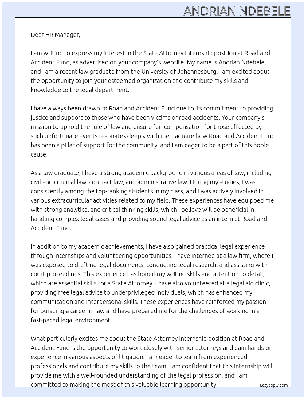 State Attorney internship At Road and Accident fund Cover Letter