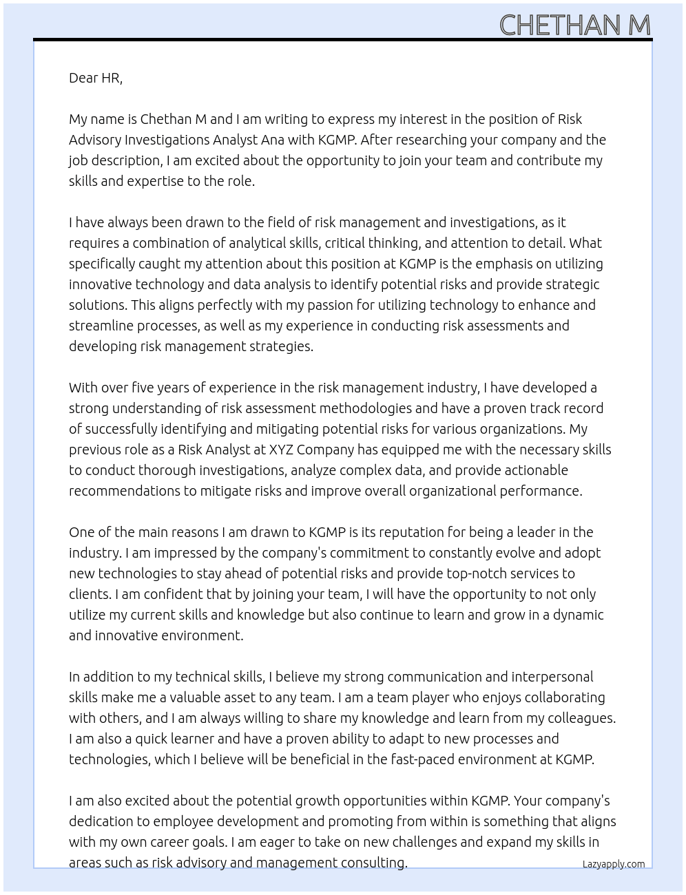 Risk Adivisory investigations Anaylst Ana At Kgmp Cover Letter