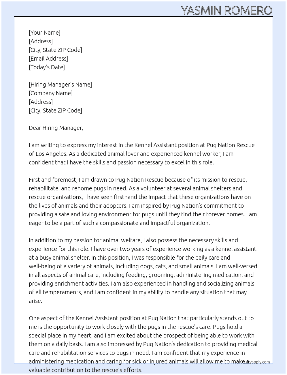 Kennel Assistant At Pug Nation Rescue of Los Angeles Cover Letter