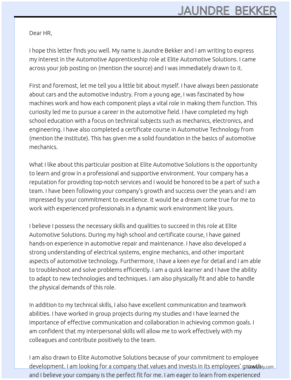 Automotive apprenticeship  At Elite Automotive solutions  Cover Letter