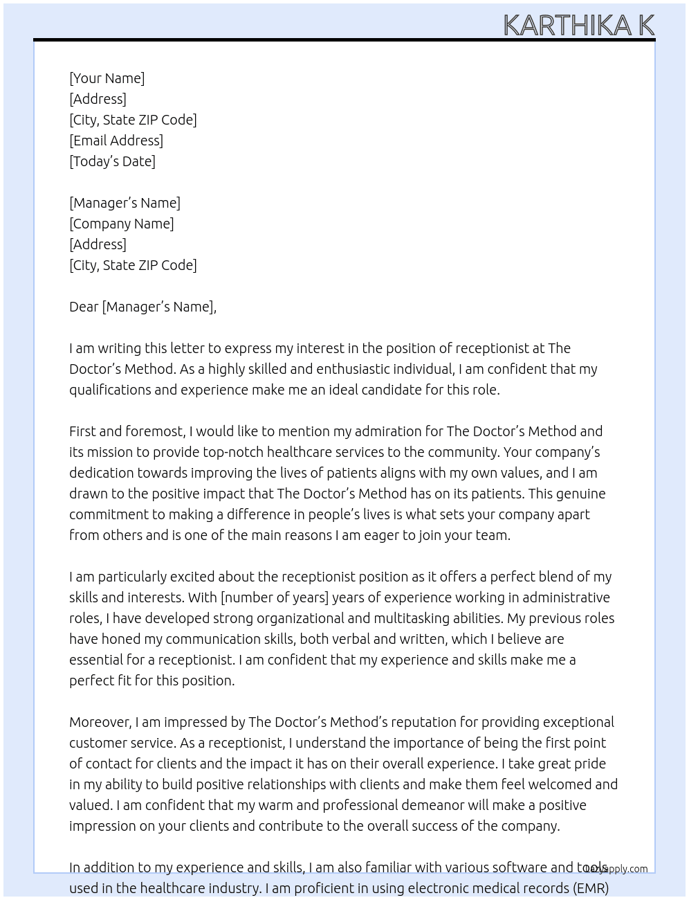 receptionist At The Doctor's method Cover Letter