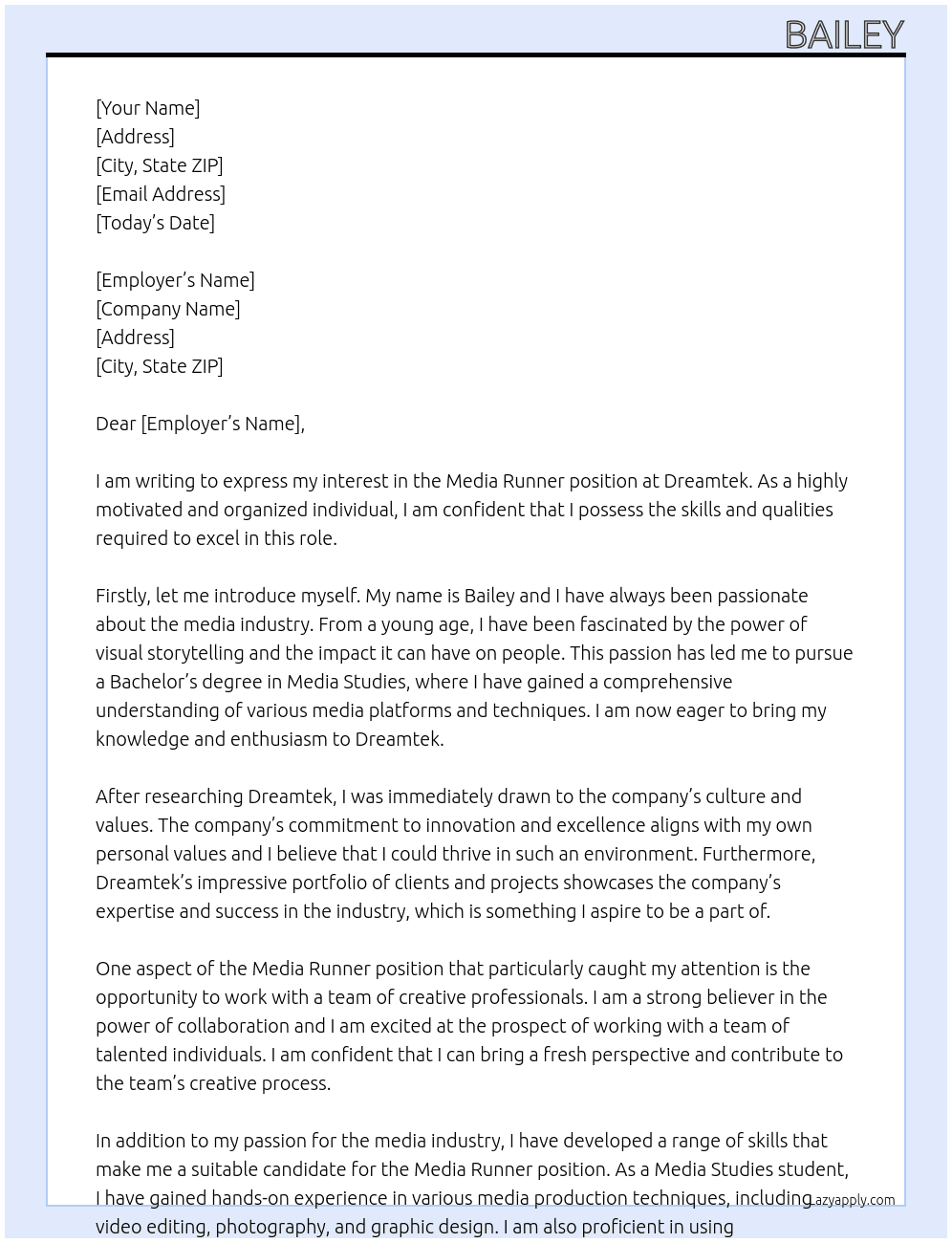 Media runner At Dreamtek Cover Letter