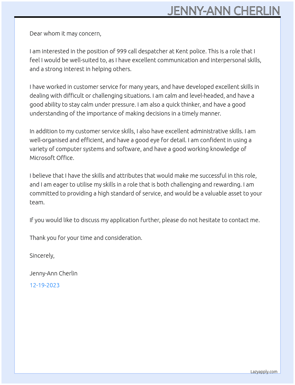 999 call despatcher At Kent police  Cover Letter