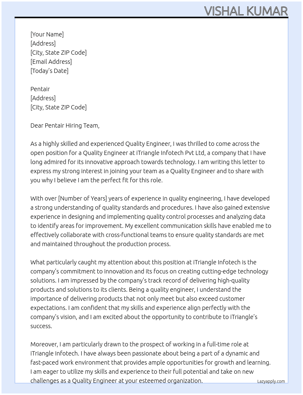 Quality engineer  At iTriangle Infotech Pvt Ltd  Cover Letter
