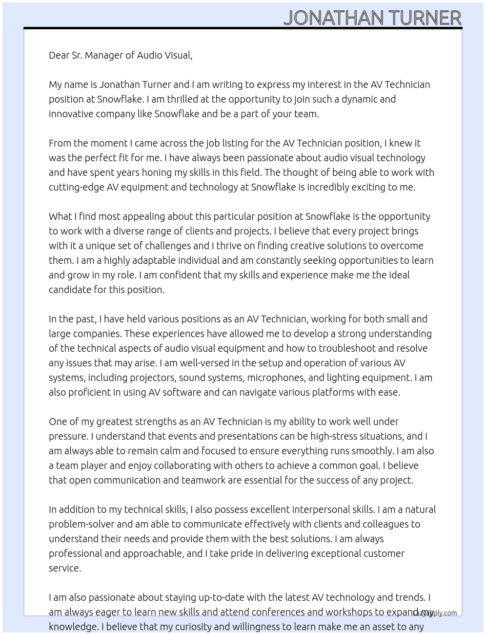 AV Technician At Snowflake Cover Letter