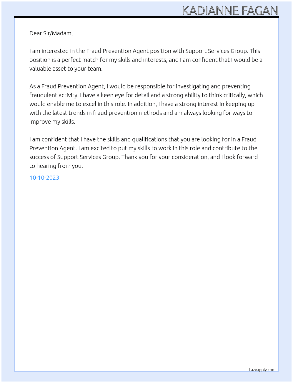 Fraud Prevention Agent At Support Services Group Cover Letter