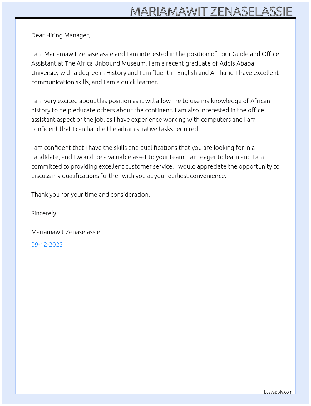 Tour Guide and Office Assistant At The Africa Unbound Museum Cover Letter