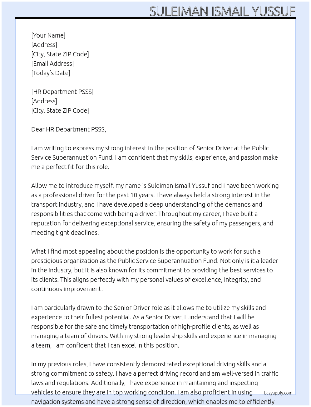 APPLICATION AS SENIOR DRIVER At PUBLIC SERVICE SUPERANNUATION FUND Cover Letter