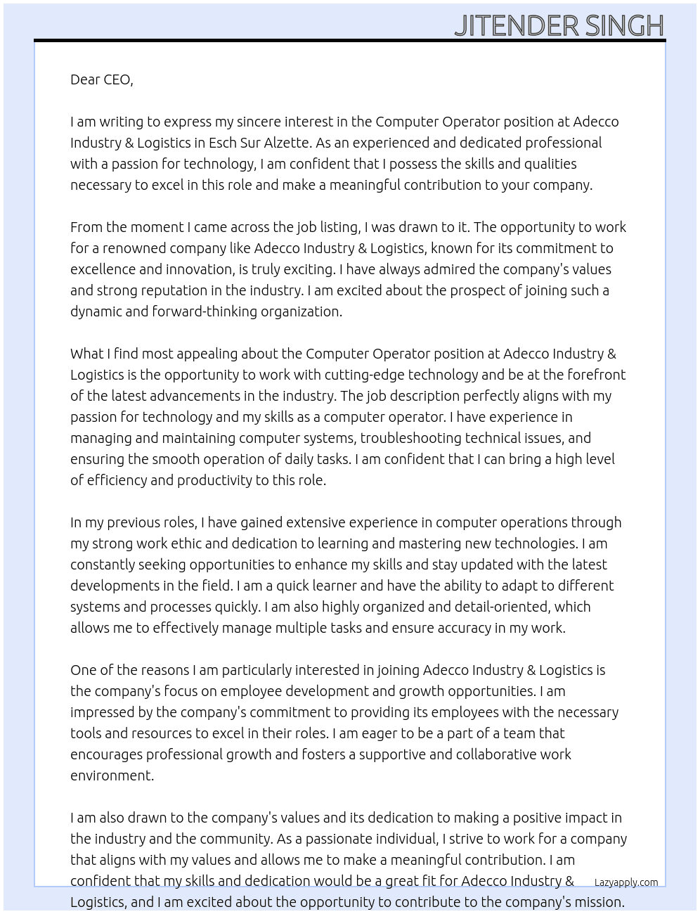 Computer Operator At Adecco Industry & Logistics - Esch Sur Alzette Cover Letter