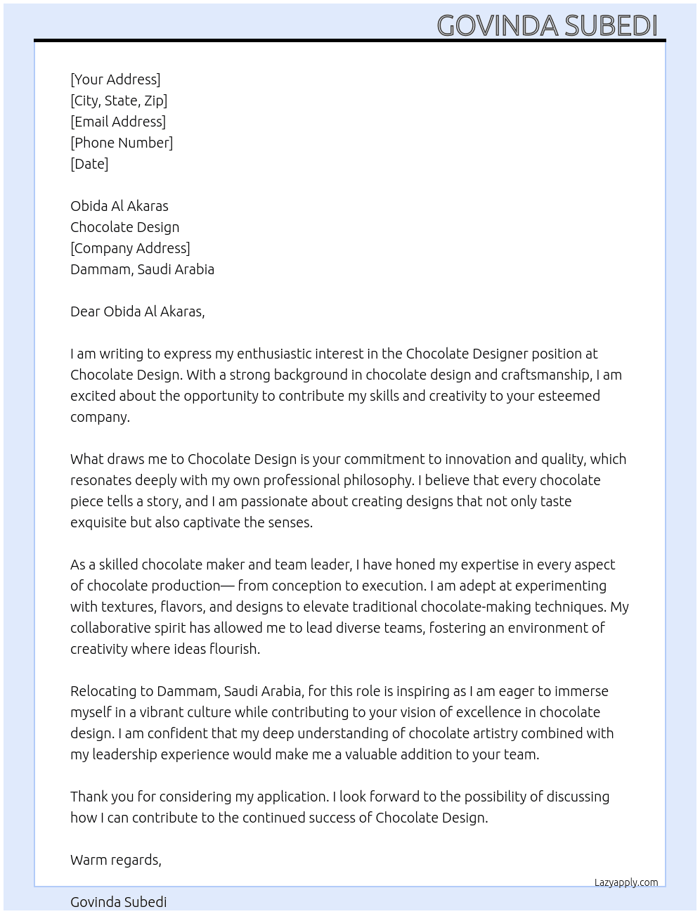  chocalate design/chocalate maker  At chocalate design  Cover Letter