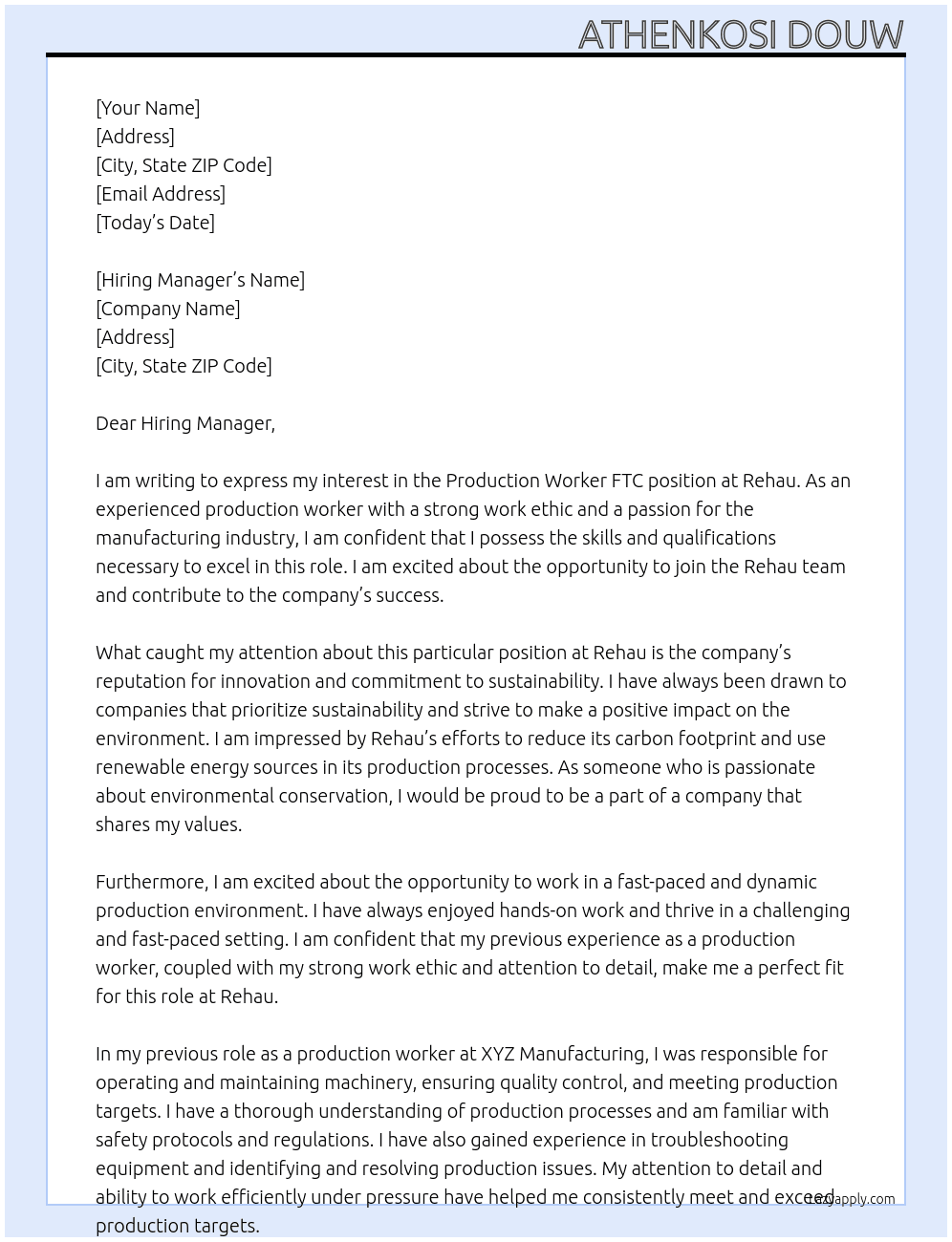 Production Worker FTC At Rehau Cover Letter