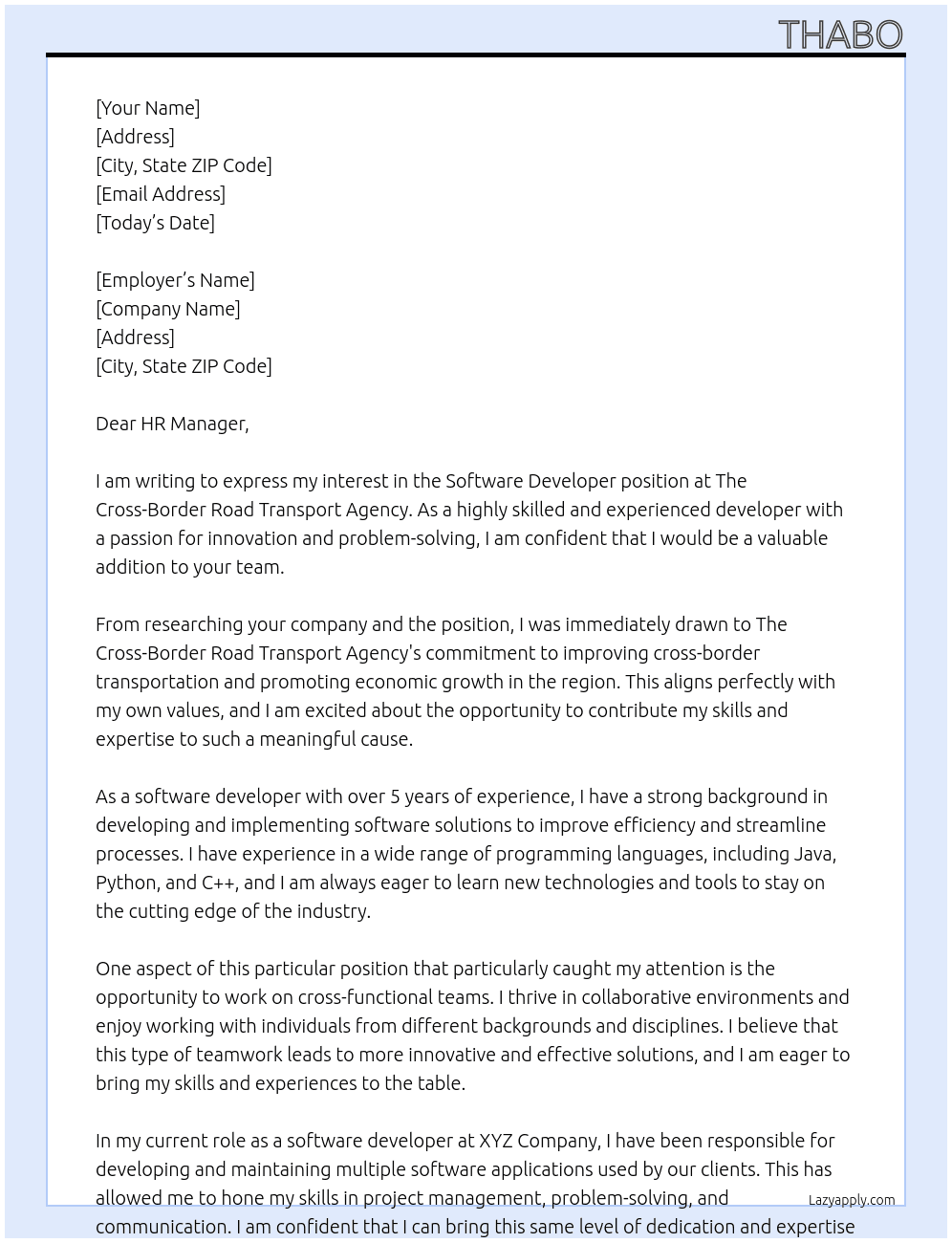 software developer At The Cross-Border Road Transport Agency Cover Letter