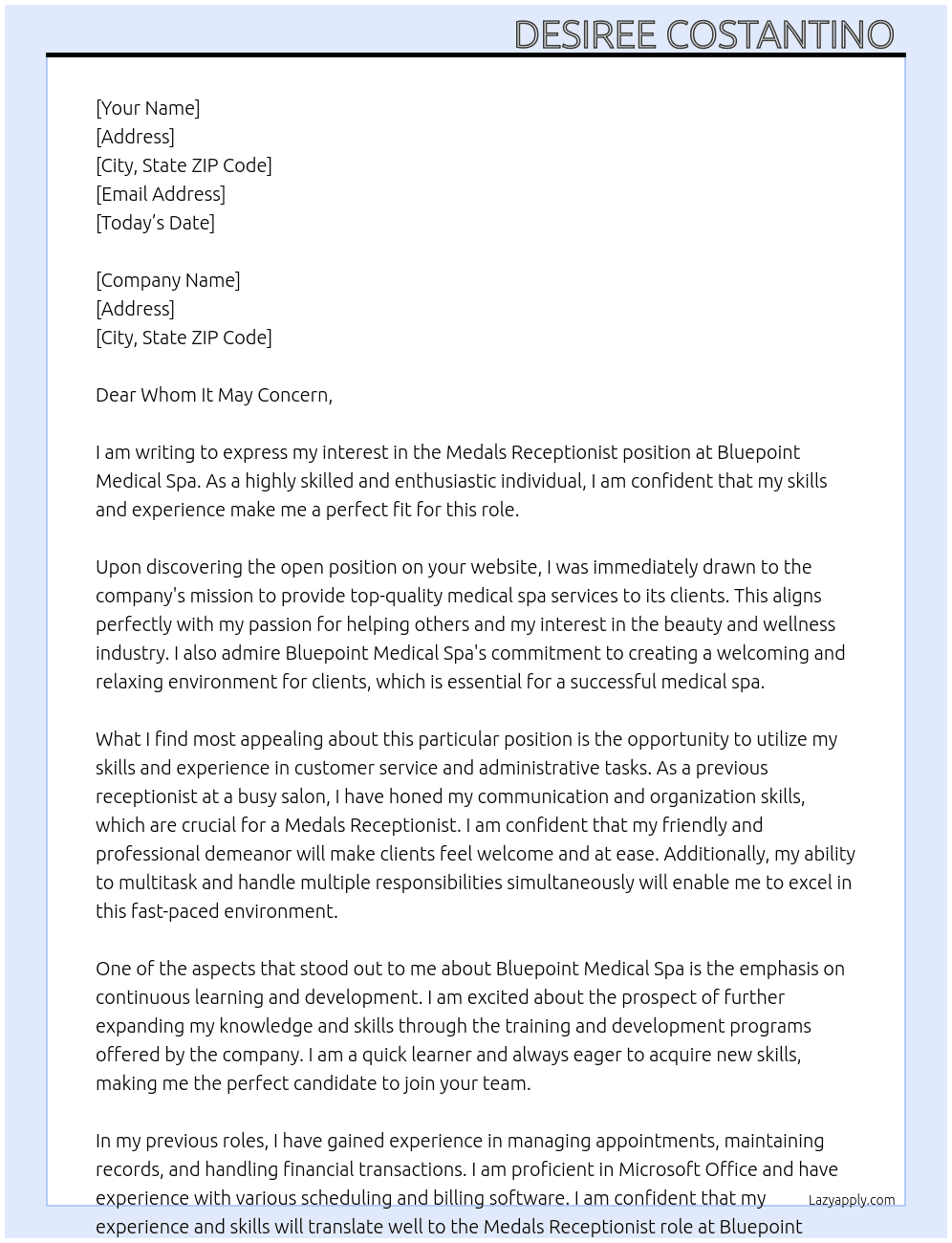 Medals receptionist  At Bluepoint medical spa  Cover Letter