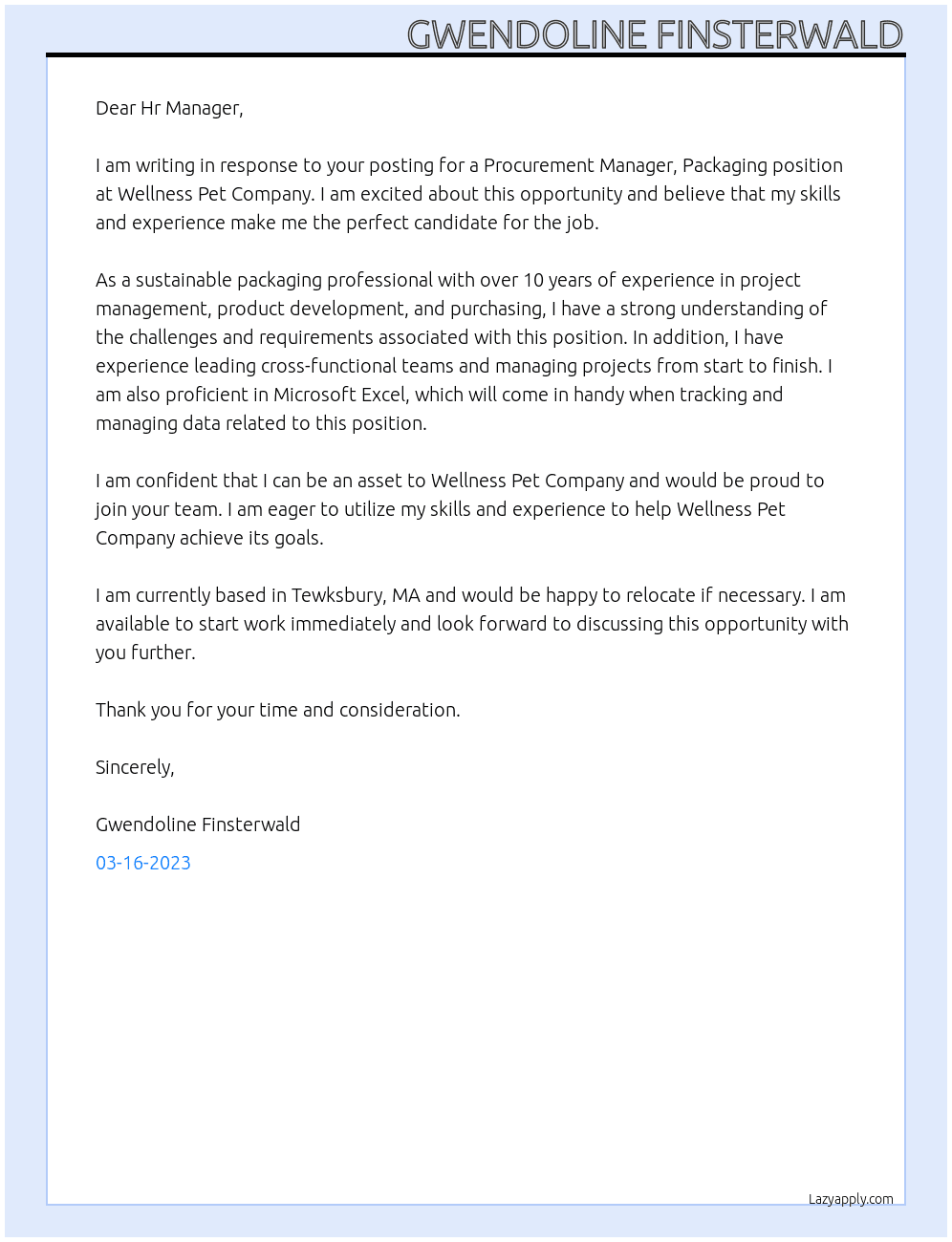 Procurement Manager, Packaging At Wellness Pet Company Cover Letter