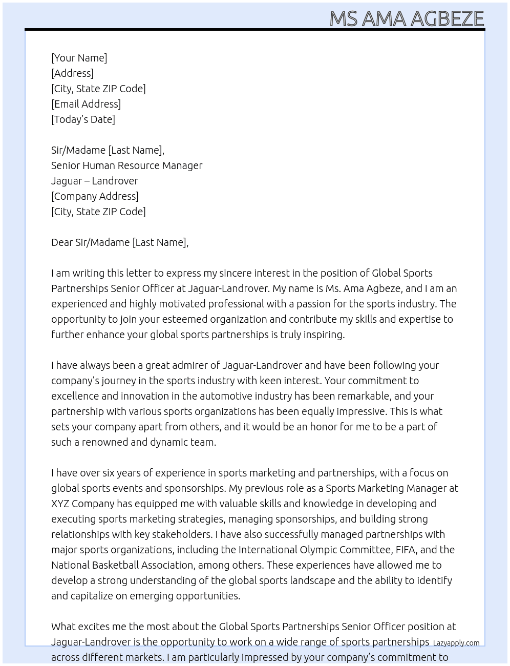 Global sports partnerships senior officer At Jaguar - Landrover Cover Letter