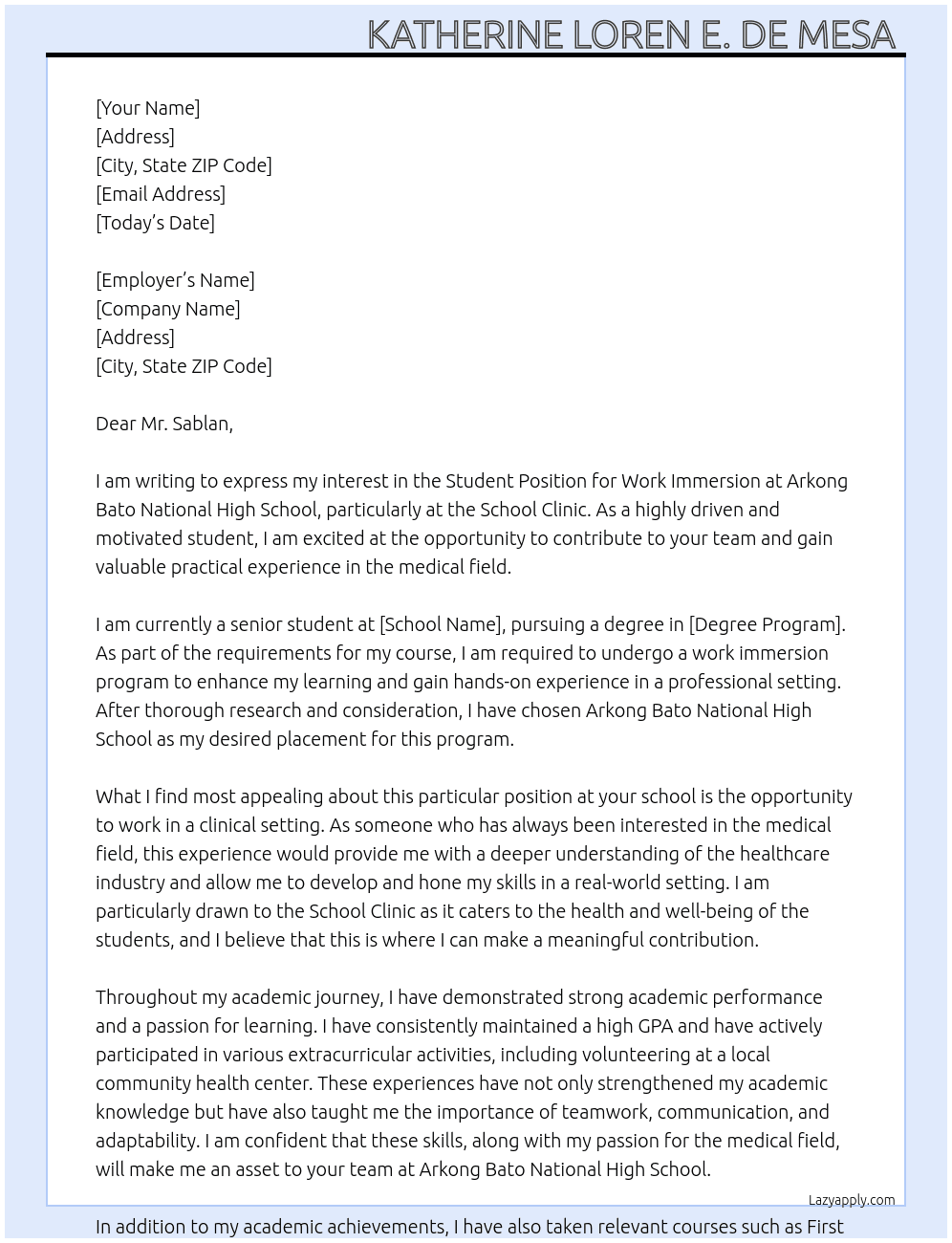 Student position for work immersion  At Arkong Bato National High School, School Clinic  Cover Letter