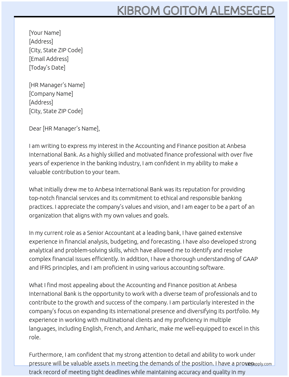 Accounting and finance  At Anbesa international bank Cover Letter