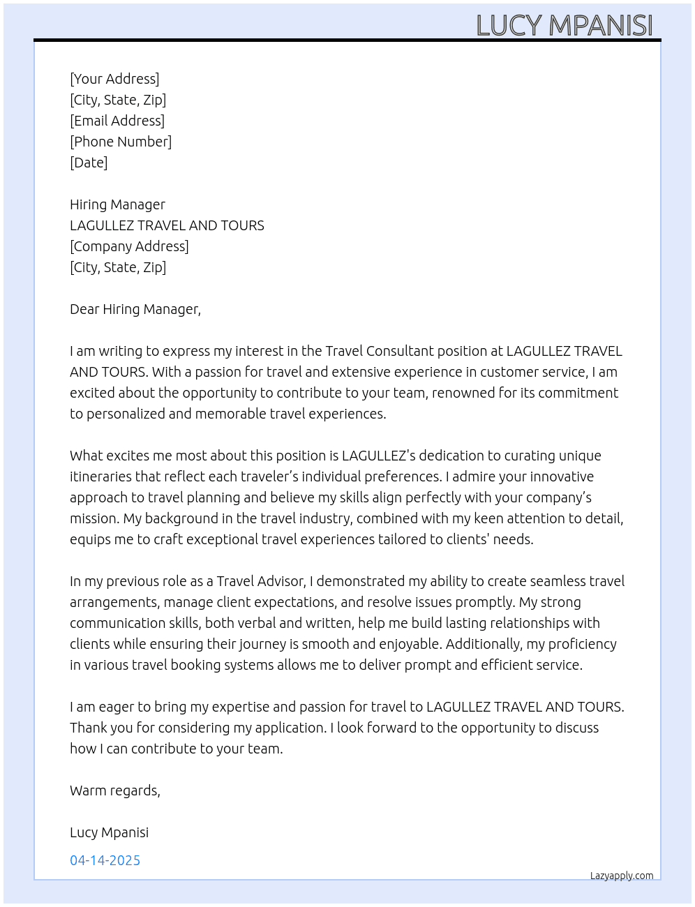 Travel consultant  At LAGULLEZ TRAVEL AND TOURS Cover Letter