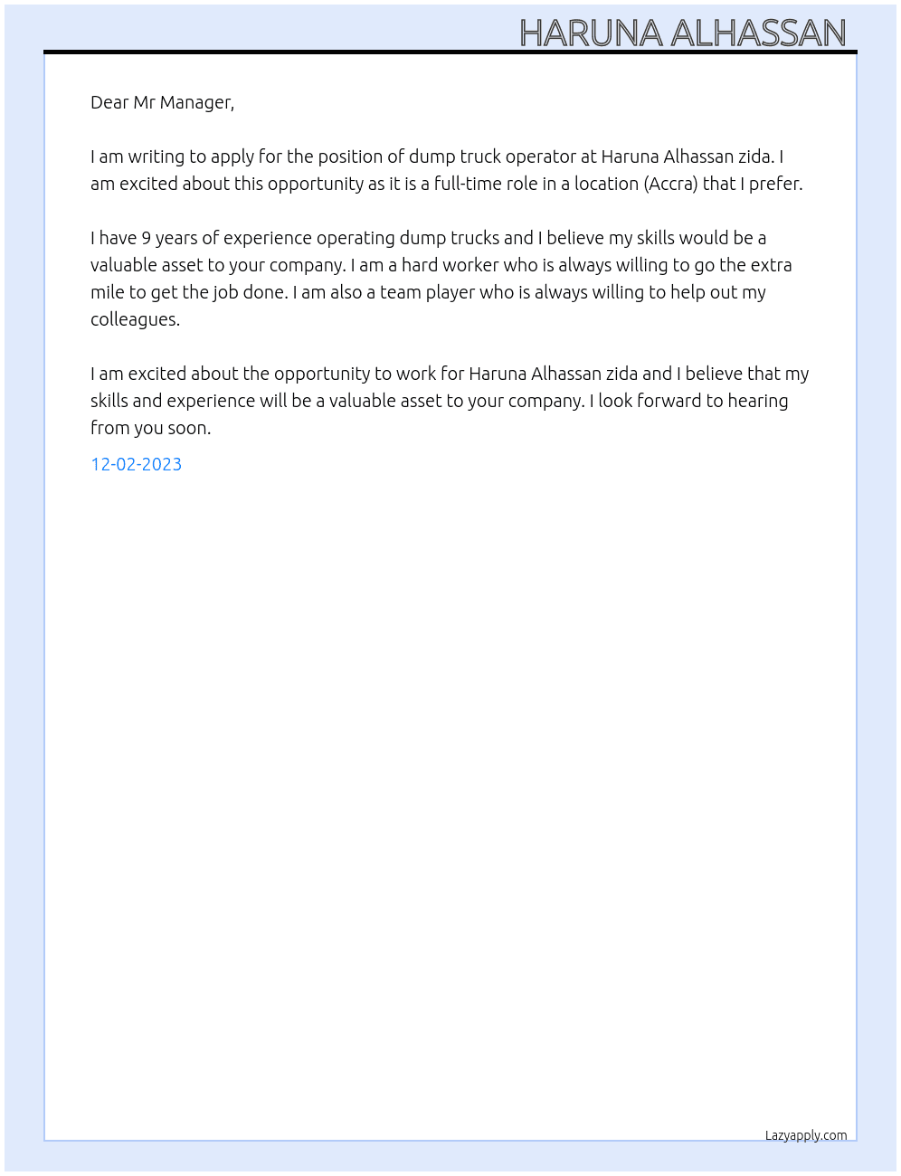 Dump truck operator  At Haruna Alhassan zida Cover Letter
