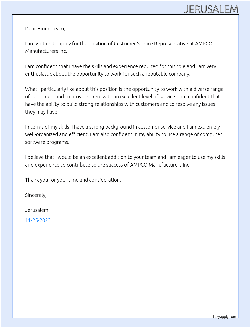 Customer service representative  At AMPCO Manufacturers Inc. Cover Letter
