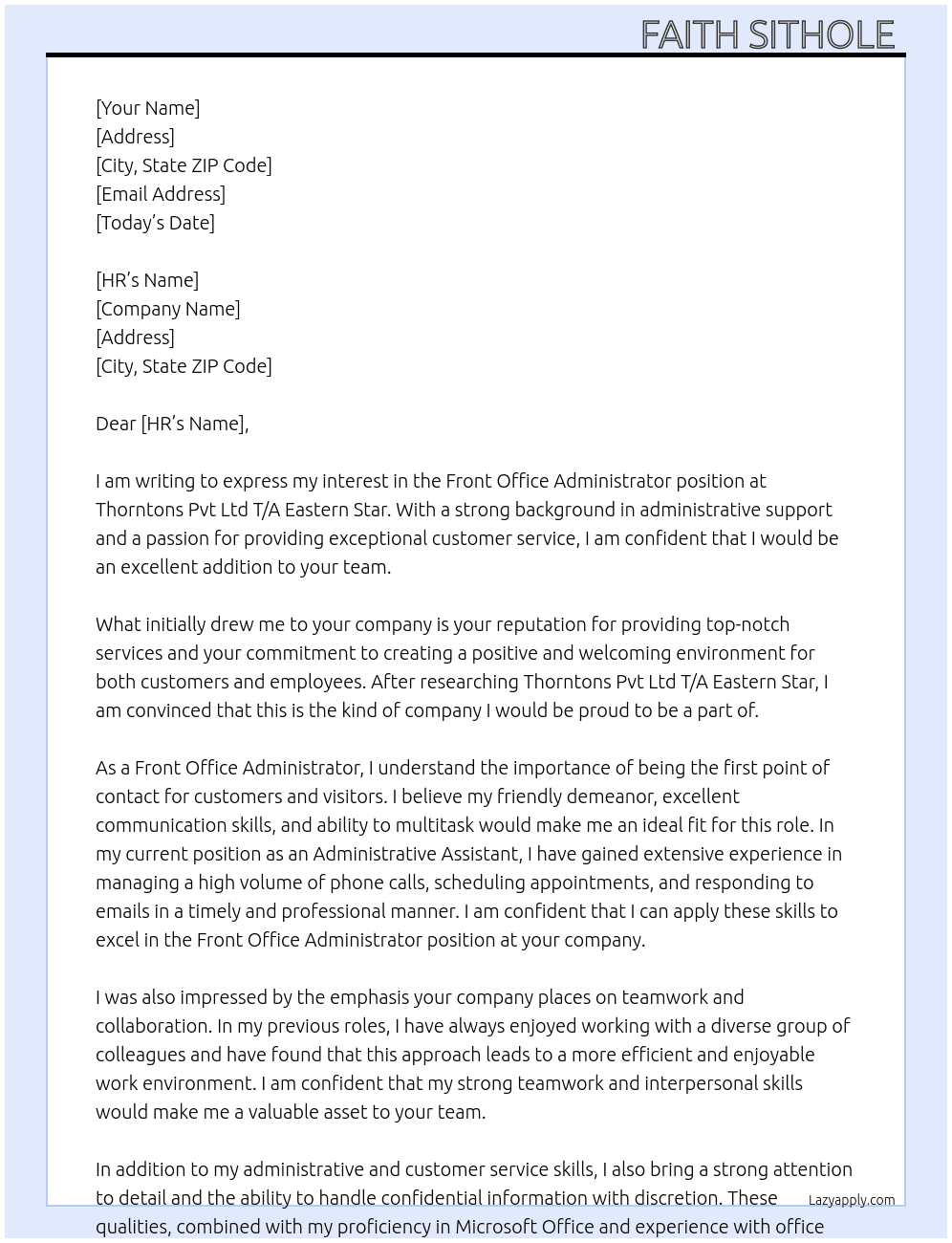 Front Office Administrator  At Thorntons Pvt Ltd T/A Eastern Star Cover Letter