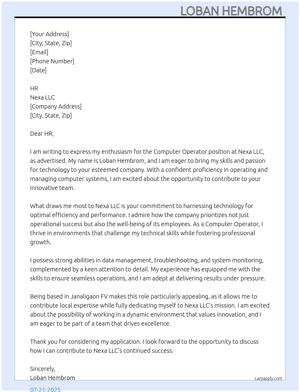 Computer Operator  At Nexa LLC Cover Letter